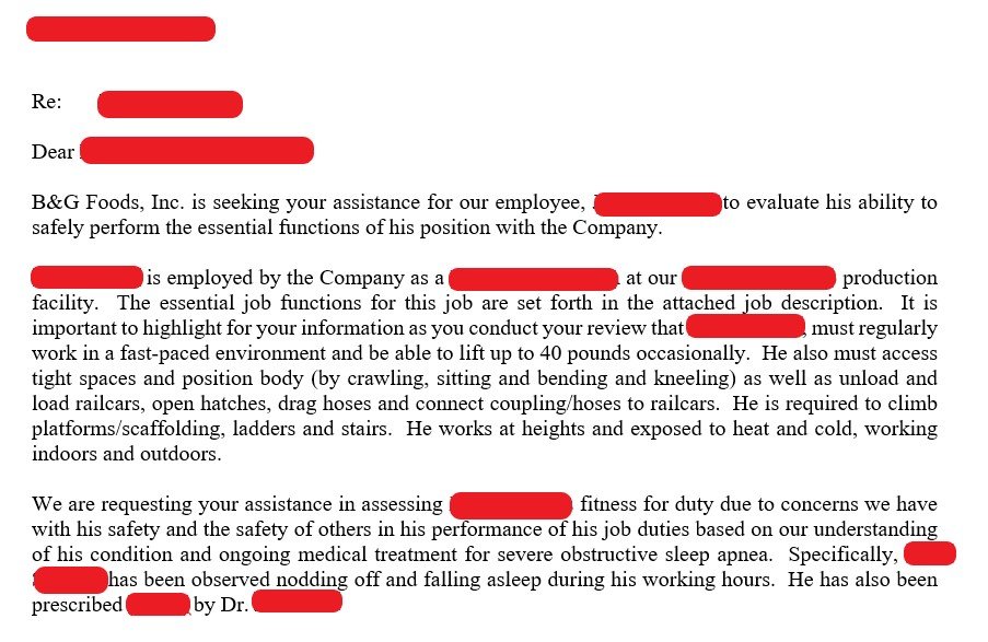 Letter to doctor asking for fitness to work evaluation for named employee who suffers from severe sleep apnea and is on a named medication. 