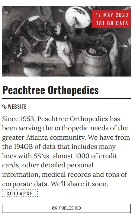 "Since 1953, Peachtree Orthopedics has been serving the orthopedic needs of the greater Atlanta community. We have from the 194GB of data that includes many lines with SSNs, almost 1000 of credit cards, other detailed personal information, medical records and tons of corporate data. We'll share it soon."